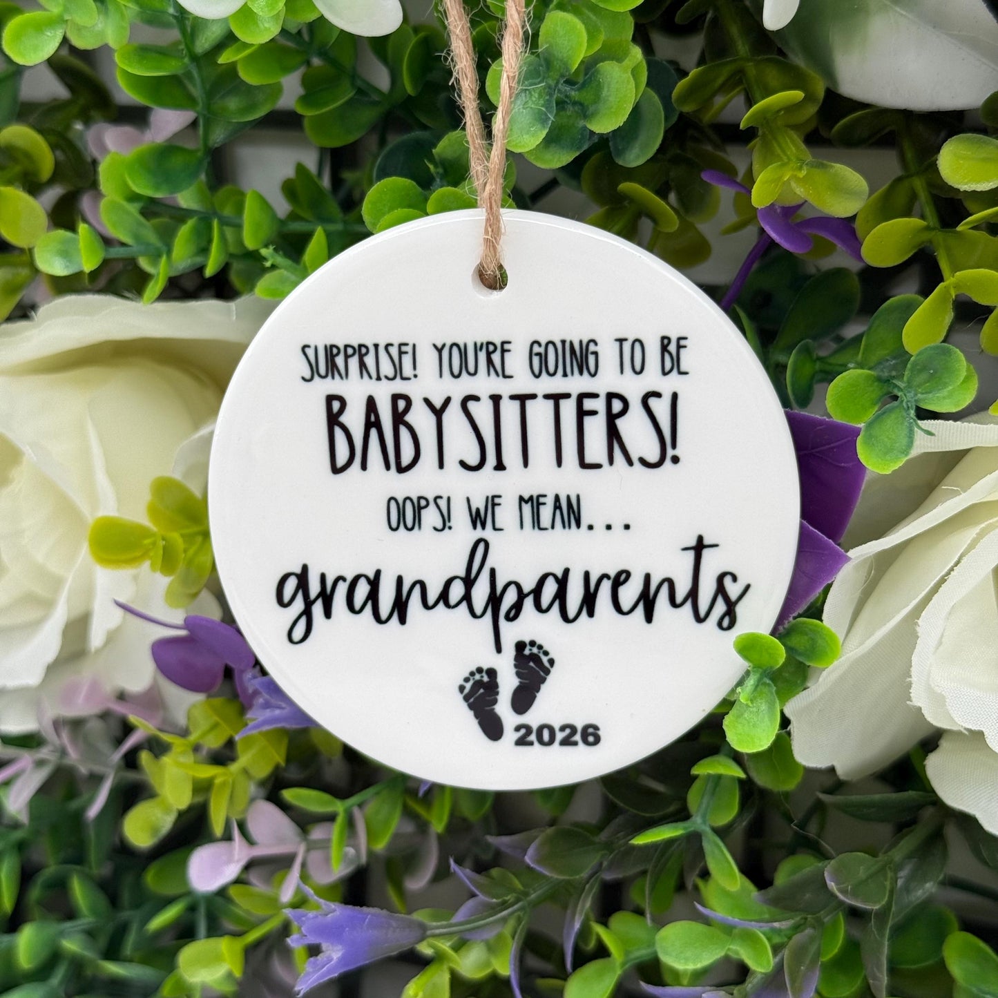 Baby Announcement Humour - Grandparents Ceramic Ornament - 2026