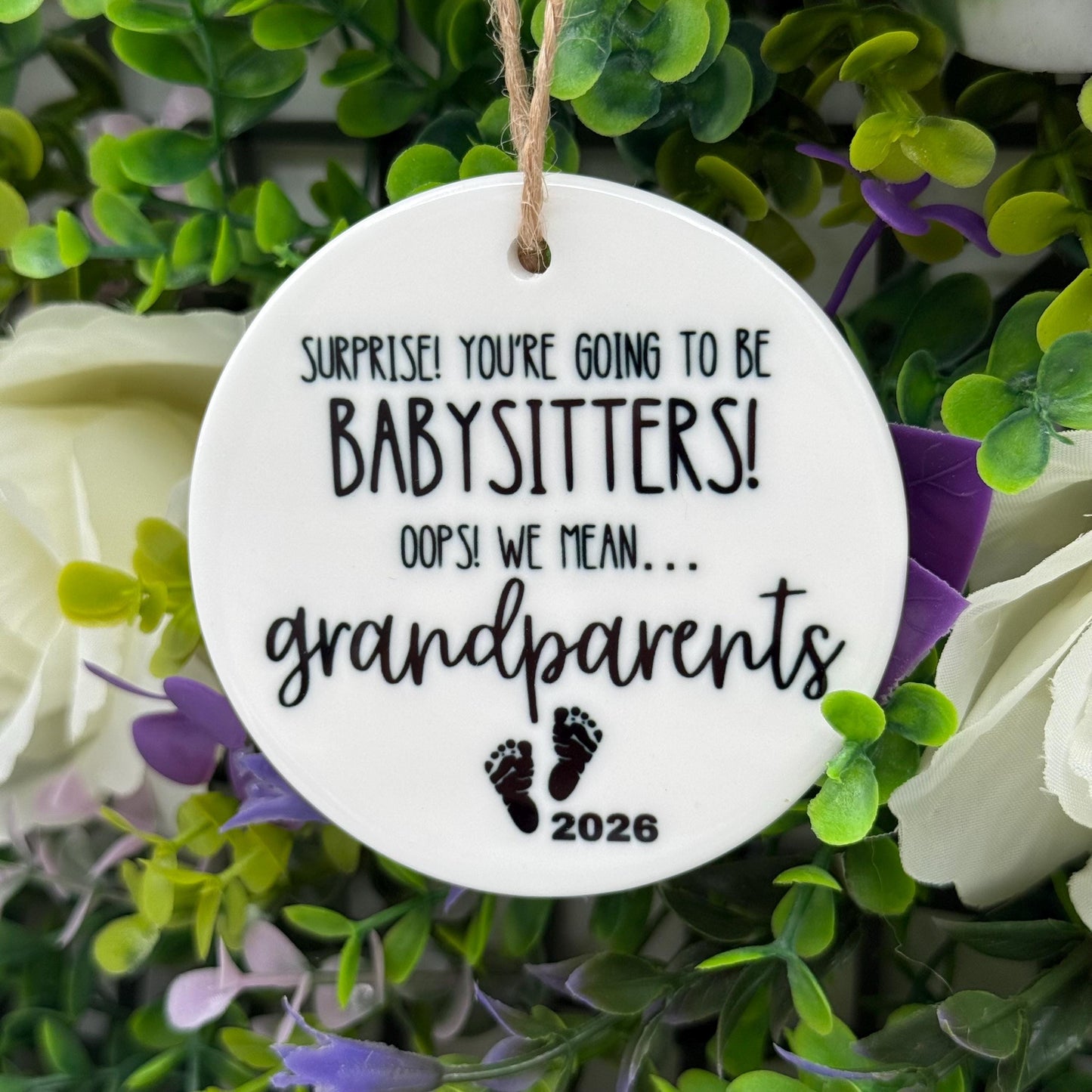 Baby Announcement Humour - Grandparents Ceramic Ornament - 2026