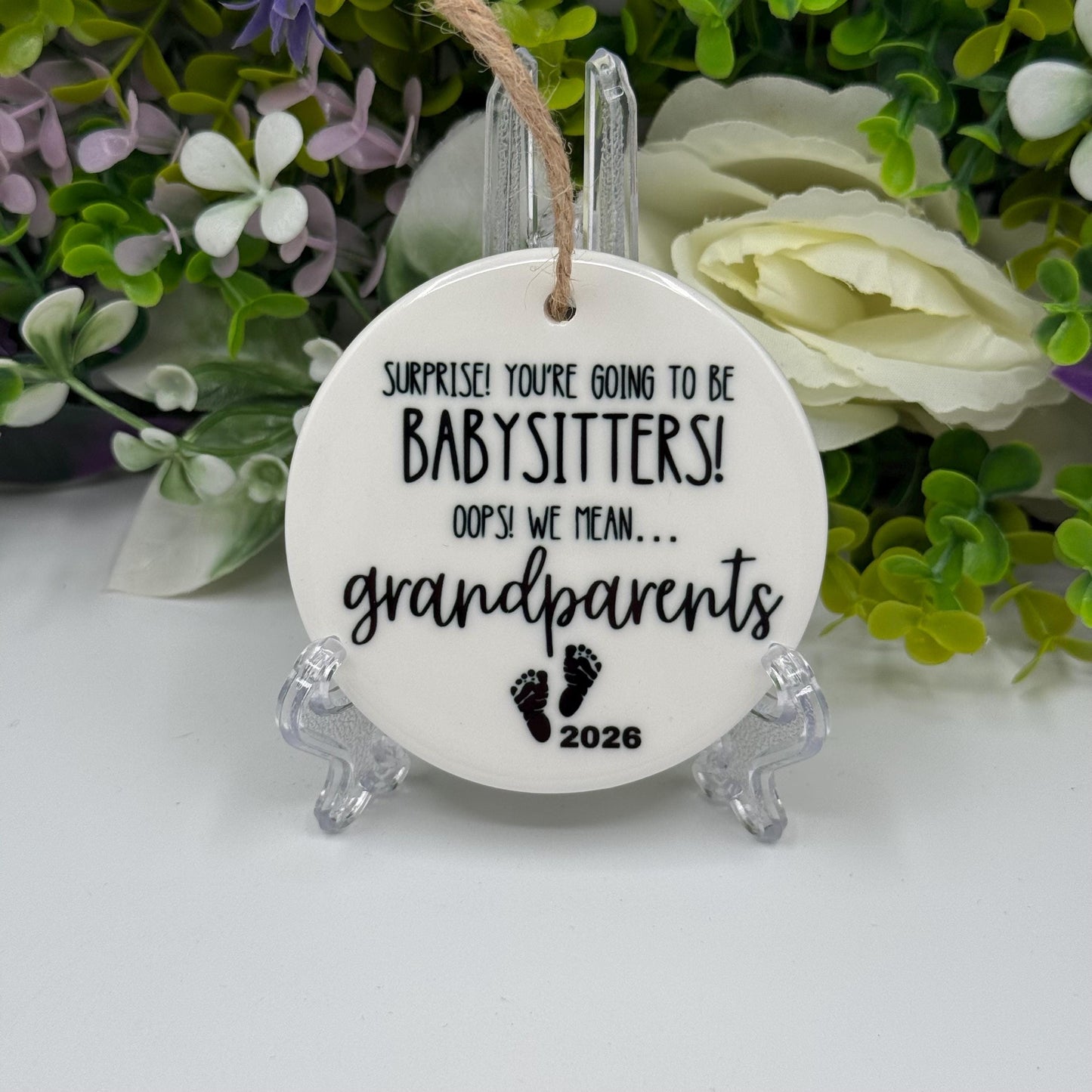 Baby Announcement Humour - Grandparents Ceramic Ornament - 2026